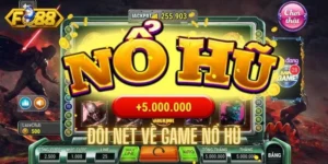 Chia sẻ đôi nét về sảnh chơi nổ hũ chất lượng và uy tín